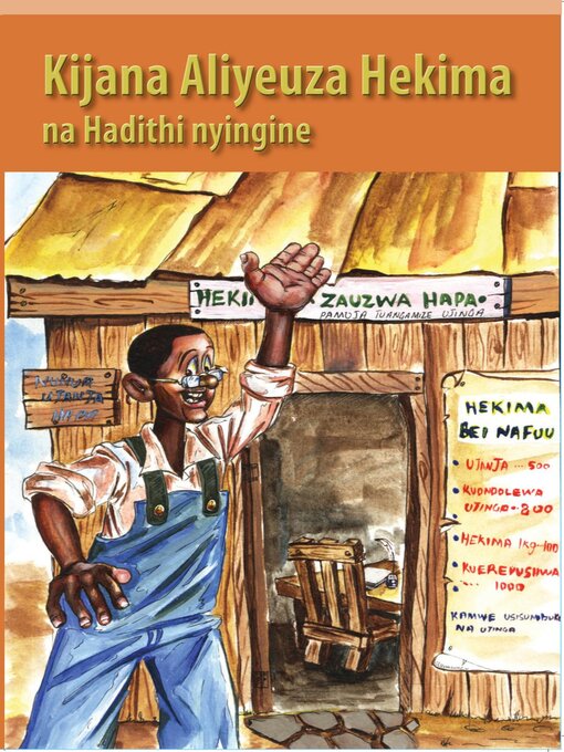 Title details for Kijana Aliyeuza Hekima by Sun Bao Hua - Wait list